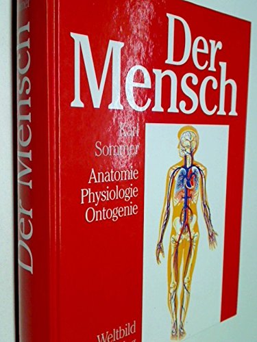 Der Mensch. Anatomie, Physiologie, Ontogenie Books