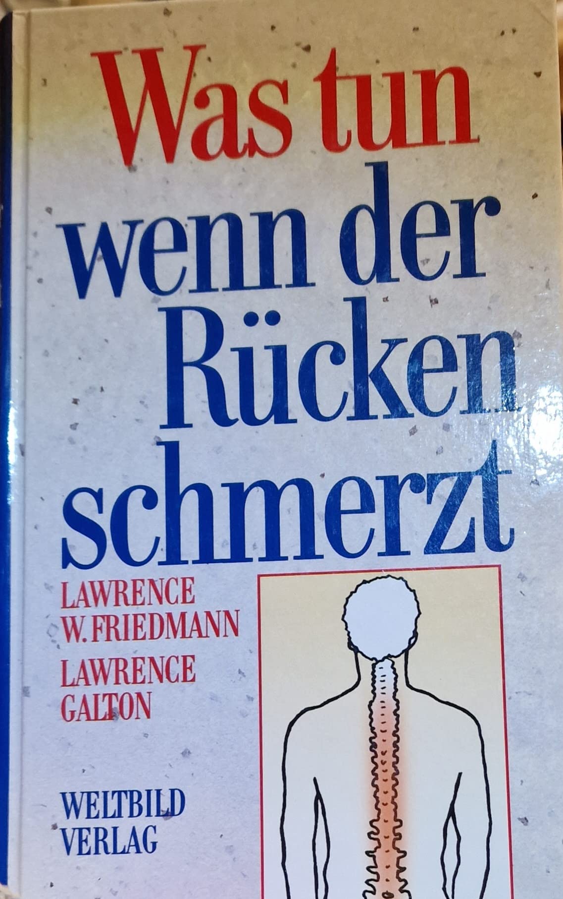 Was tun wenn der Rücken schmerzt Contemporary literature