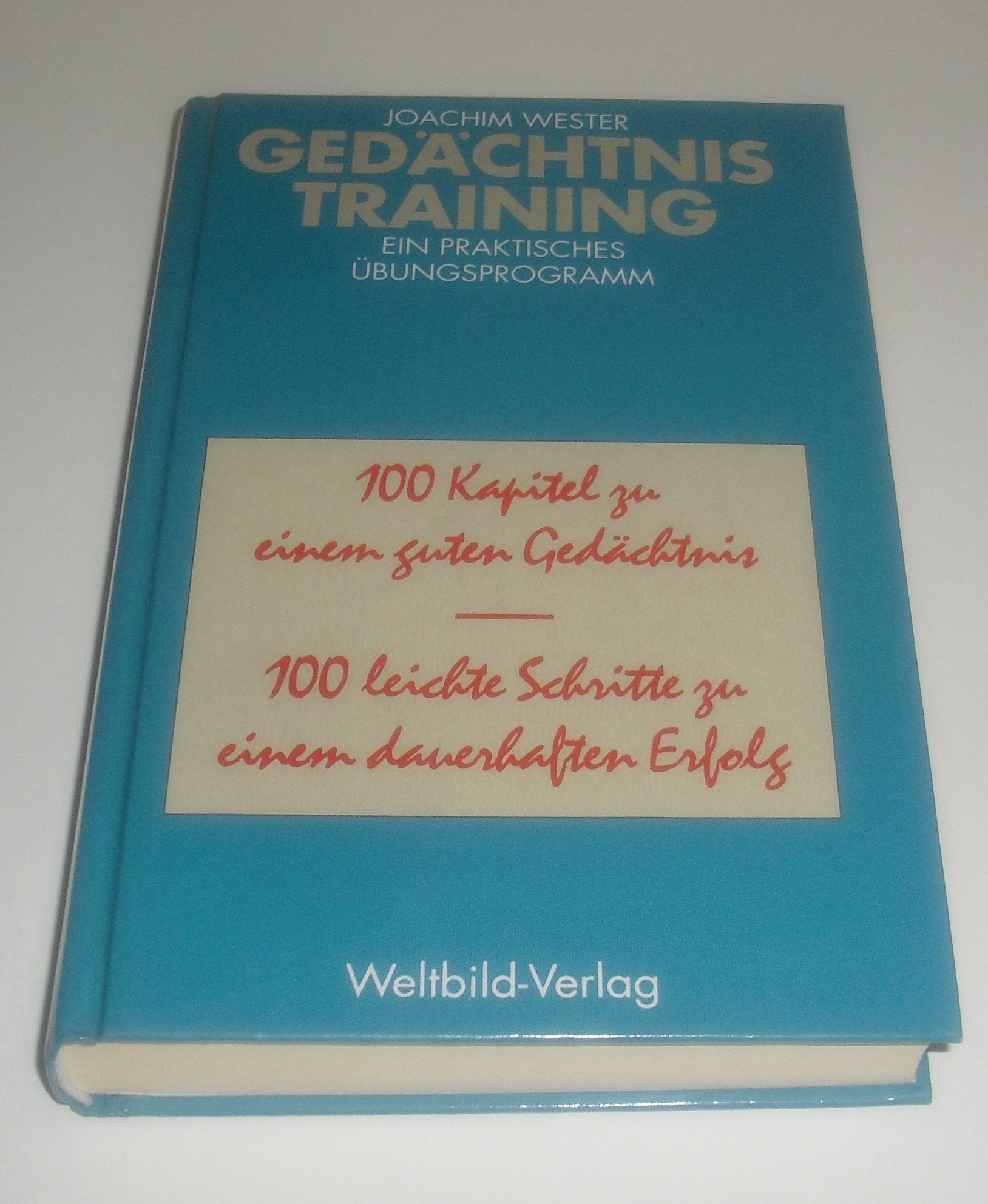 Gedächtnistraining : so trainieren Sie Ihr Gedächtnis mit Erfolg. Business, Finance & Career