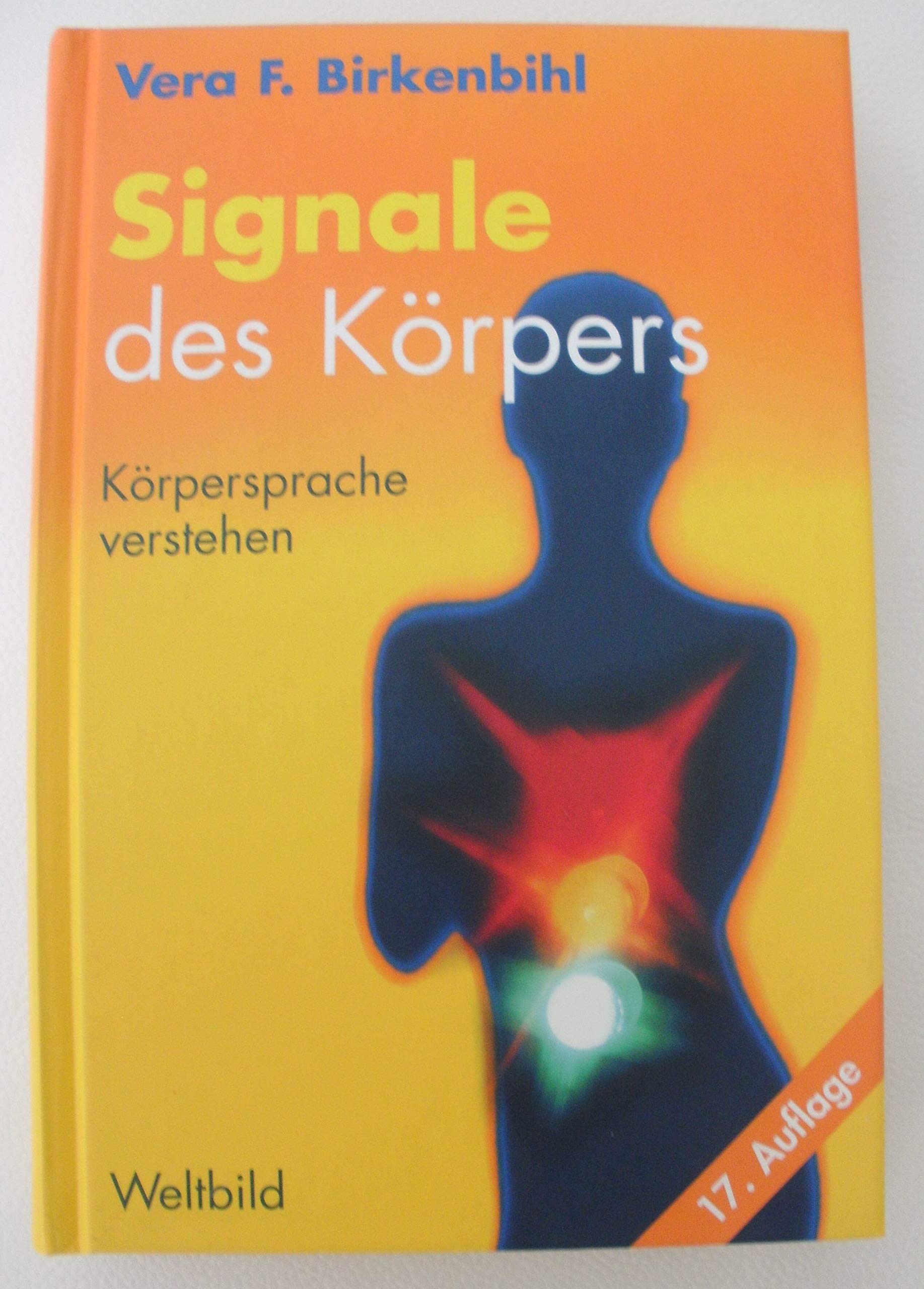 Signale des Körpers. Körpersprache verstehen und Körpersprache einsetzen Lifestyle