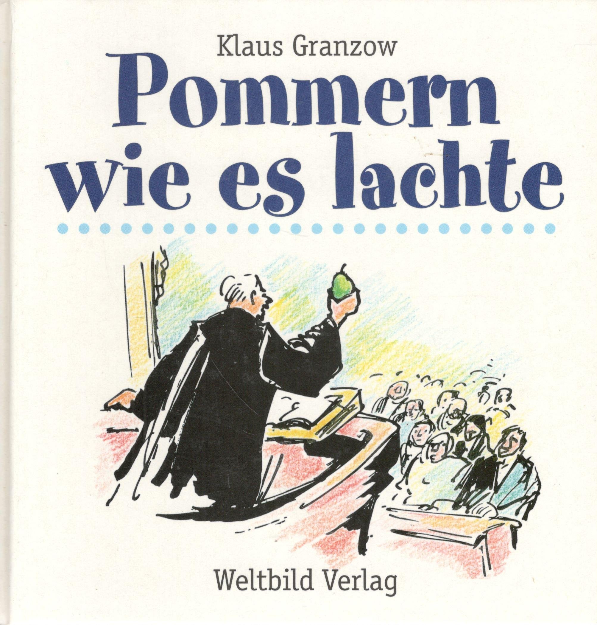 Pommern wie es lachte Books