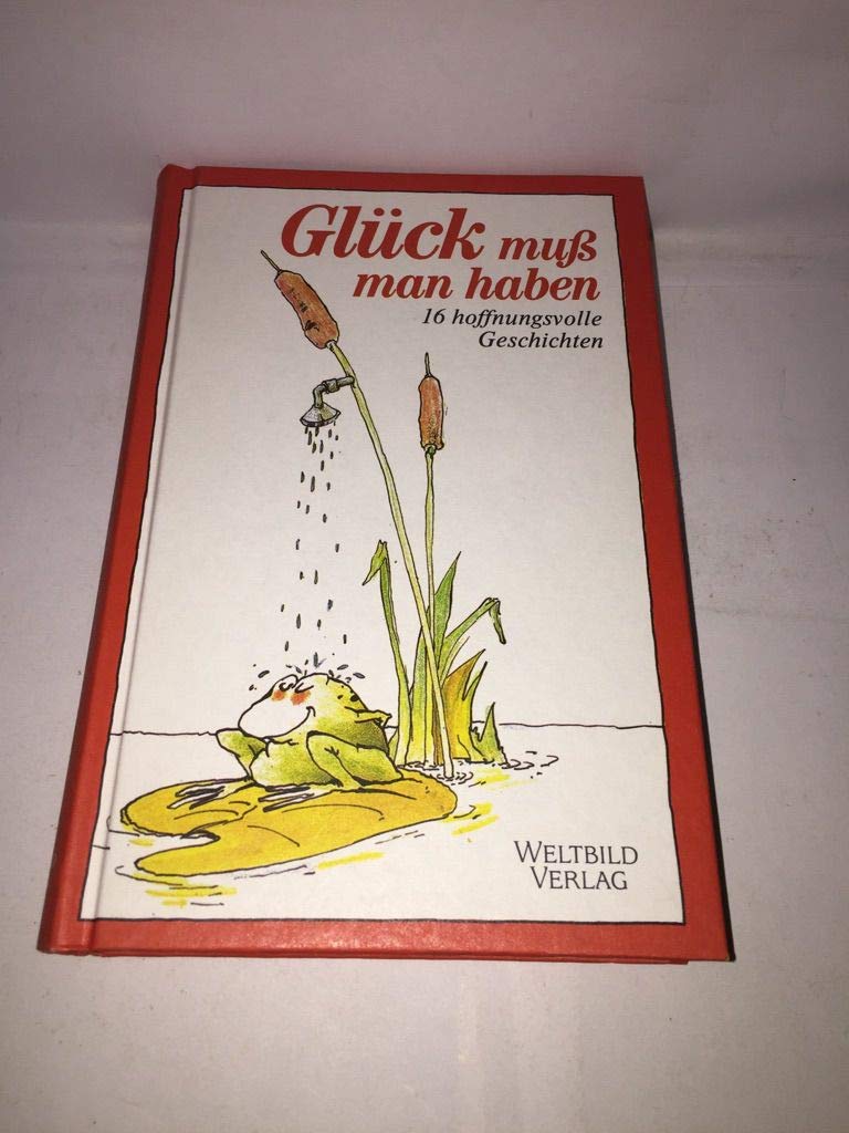 Glück muß man haben. Books