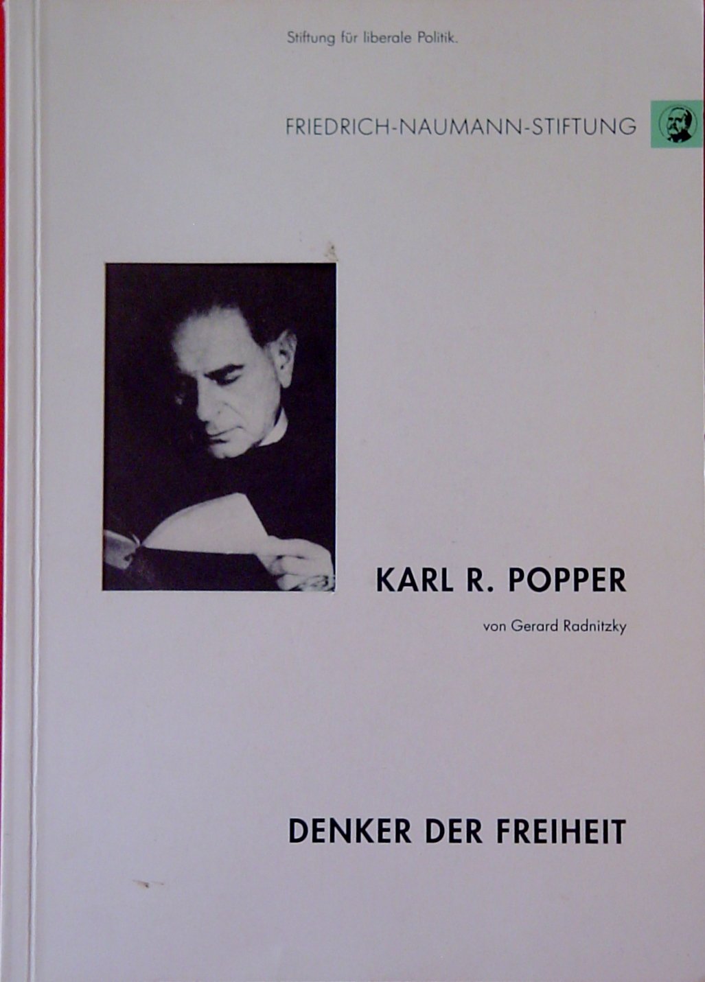 Karl R. Popper: Den Freunden der Offenen Gesellschaft Books