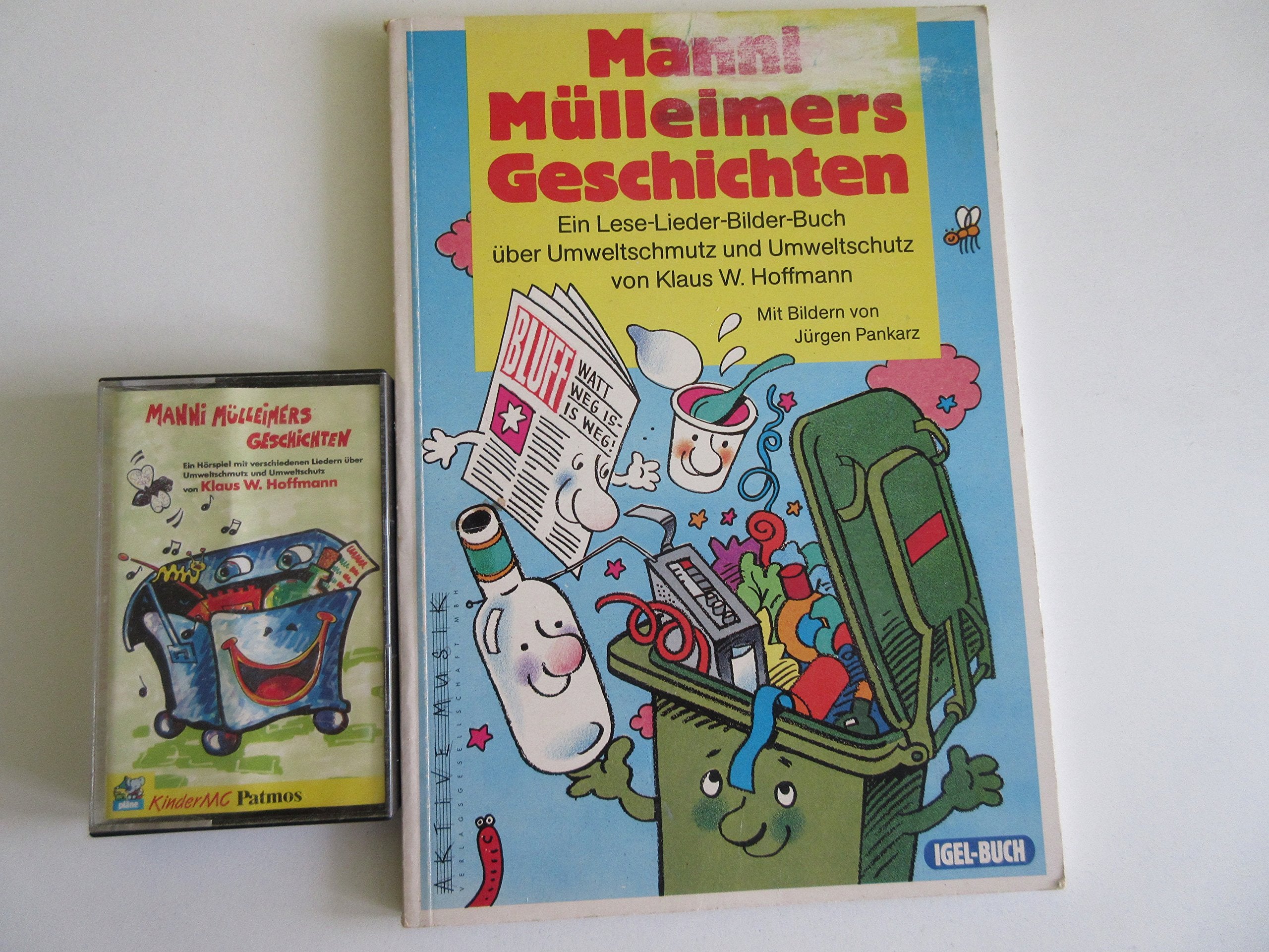 Manni Mülleimers Geschichten: Ein Lese-Lieder-Bilderbuch über Umweltschmutz und Umweltschutz (Igel-Buch) Business & Technology