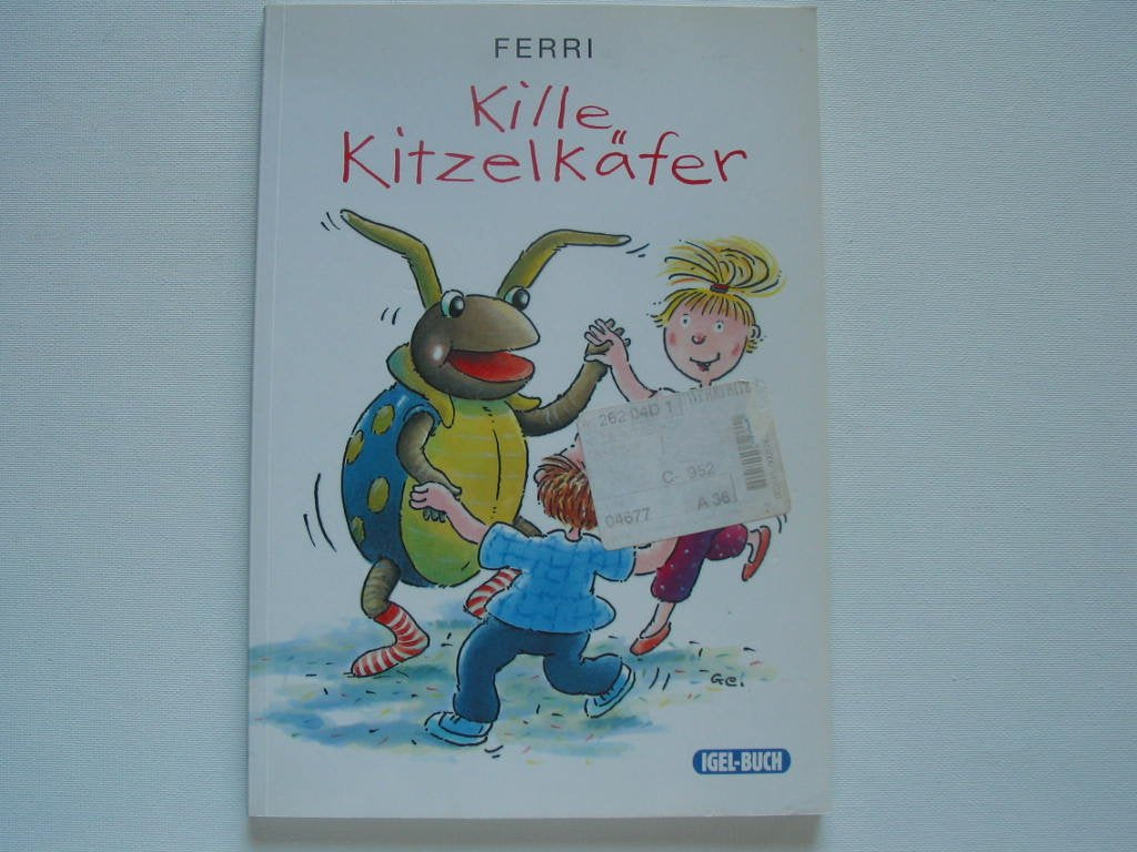 Kille-Kitzelkäfer: Liederheft mit Texten und Noten zu den Kasetten Mäusepolizei und Kille-Kitzelkäfer Non-fiction