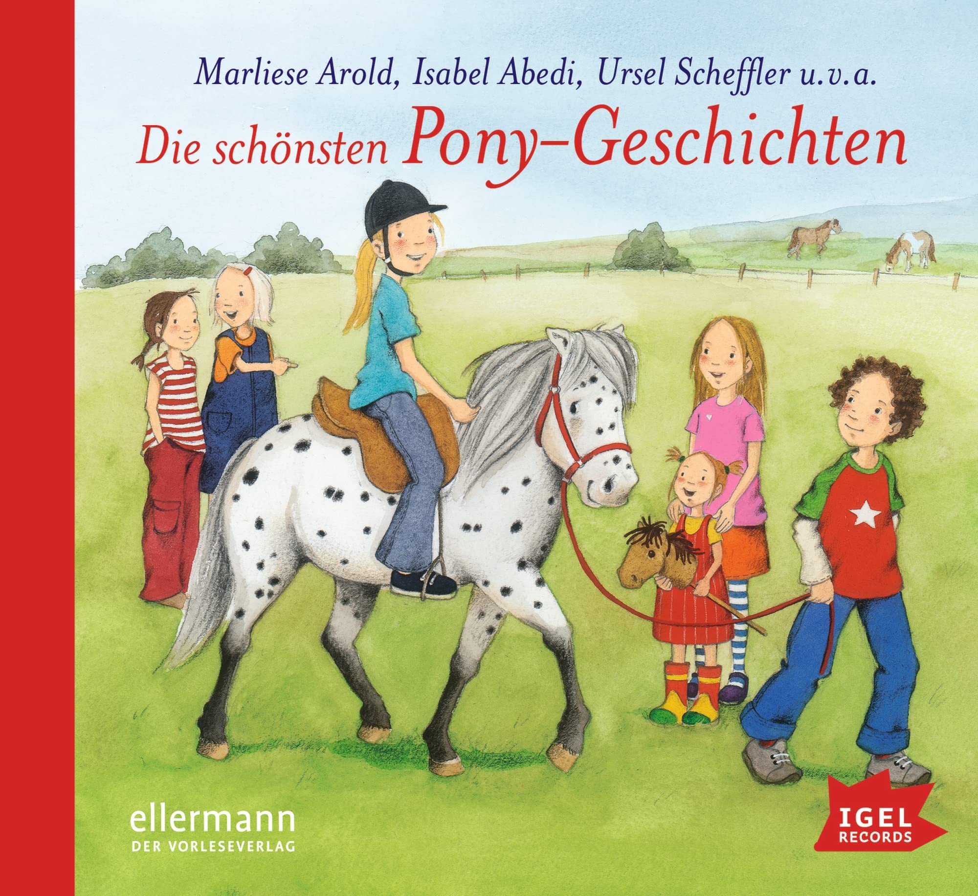 Die schönsten Pony-Geschichten: CD Standard Audio Format, Lesung Non-fiction