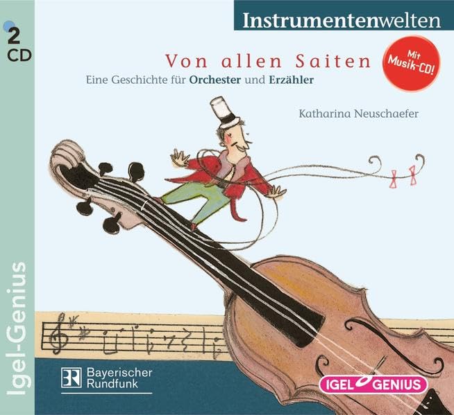 Von allen Saiten: Eine Geschichte für Orchester und Erzähler Non-fiction