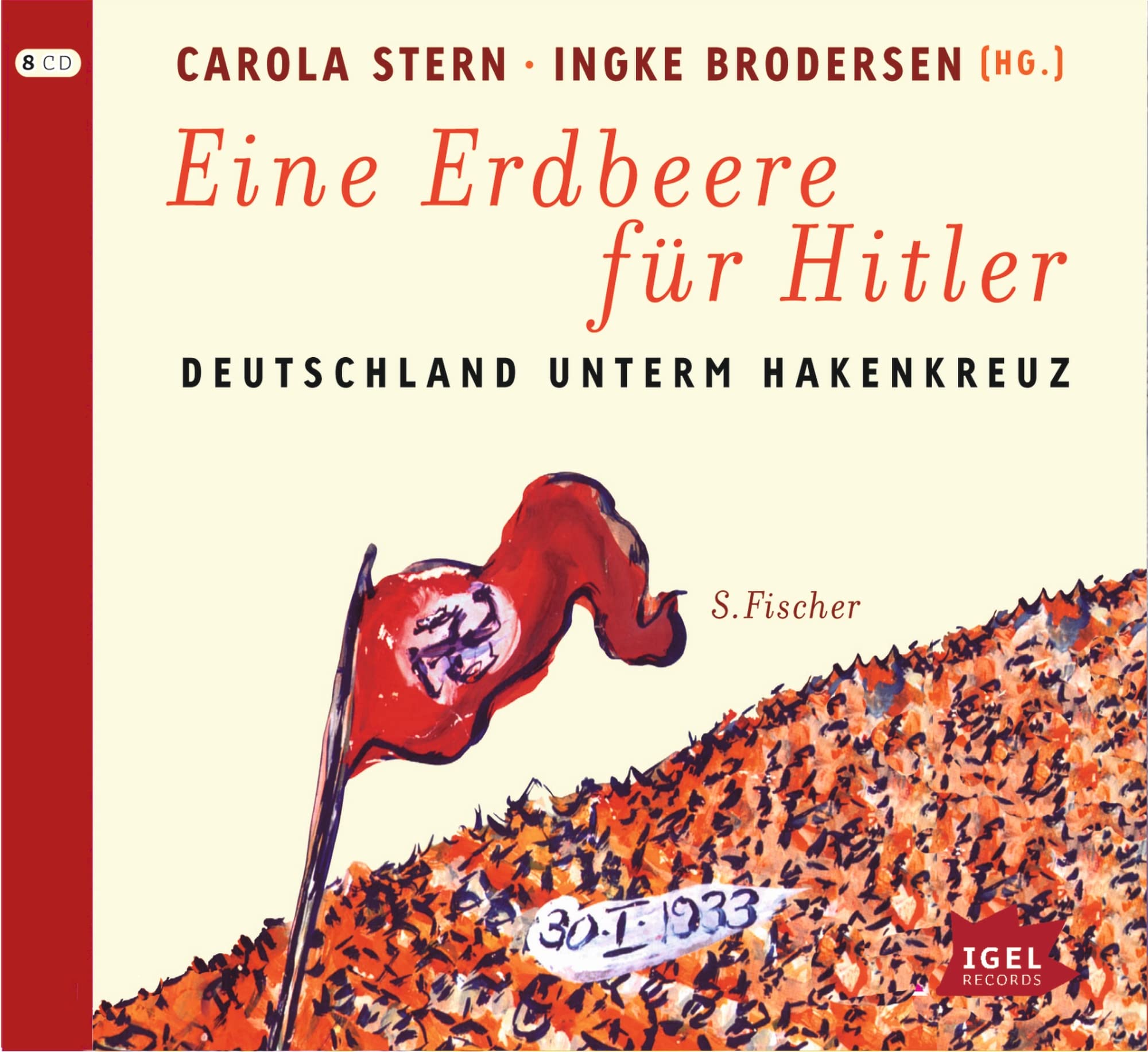 Eine Erdbeere für Hitler German history