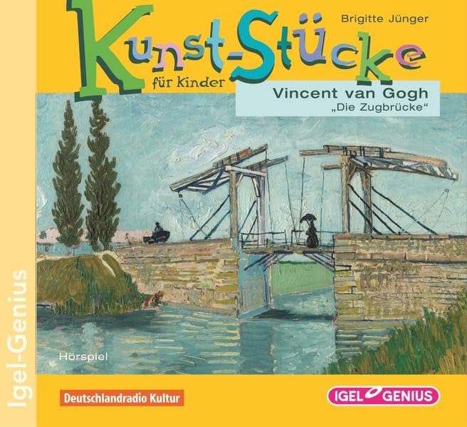 Kunst-Stücke für Kinder. Vincent van Gogh. Die Zugbrücke Film, Art & Culture