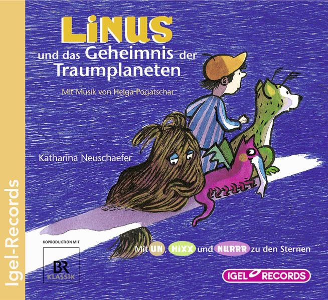 Linus und das Geheimnis der Traumplaneten: Mit Musik von Helga Pogatschar Non-fiction
