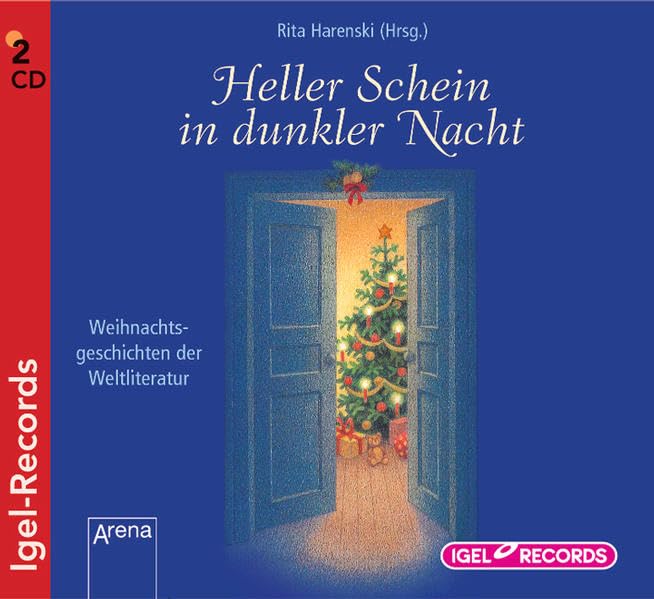 Heller Schein in dunkler Nacht: Weihnachtsgeschichten der Weltliteratur Novels & Short Stories