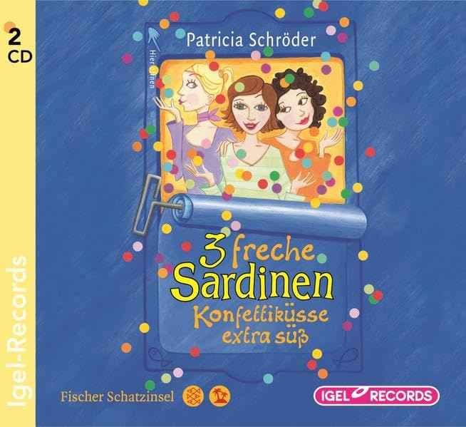 3 freche Sardinen 5. Konfettiküsse extrasüß Novels & Short Stories