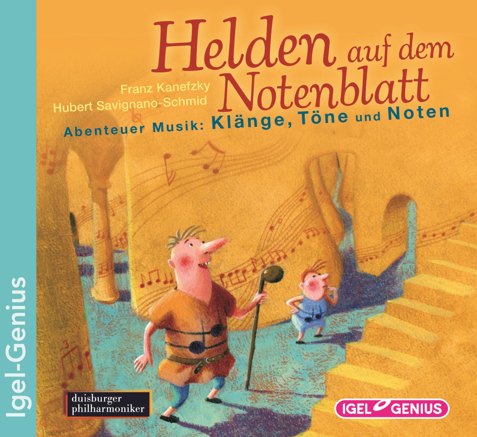 Helden auf dem Notenblatt: Abenteuer Musik: Klänge, Töne und Noten Non-fiction
