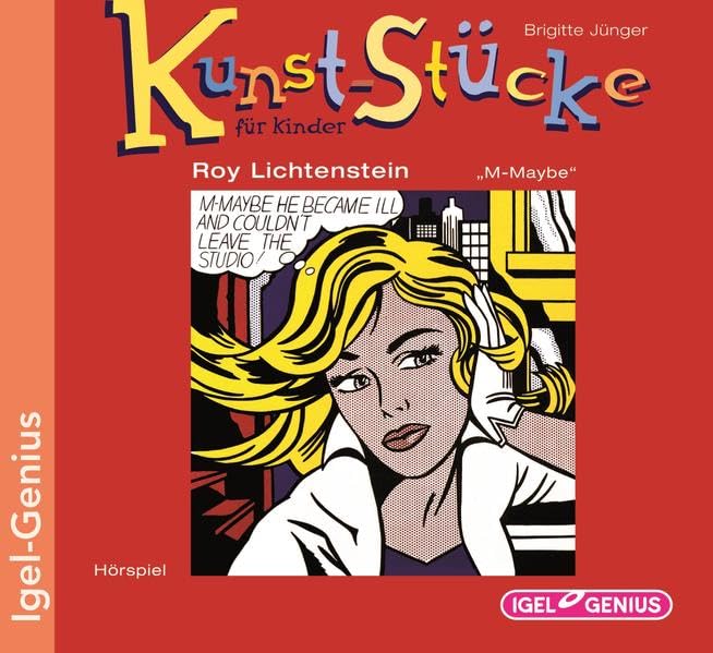 Kunststücke für Kinder. Roy Lichtentein - M-Maybe Novels & Short Stories