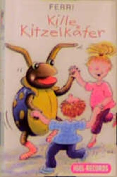 Kille-Kitzelkäfer: 16 Lieder für die Kleinsten Non-fiction