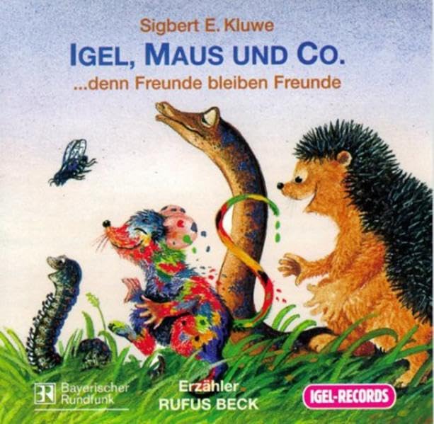 Igel, Maus & Co: Poetische Geschichten für die kleinen Zuhörer ab 3 Jahren Novels & Short Stories