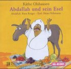 Abdallah und sein Esel: Ein orientalisches Märchen ab 6 Jahren Fairy Tales & Legends