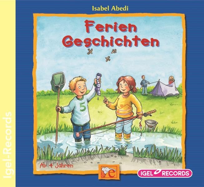 Feriengeschichten: Lesung mit Musik, ab 4 Jahren (Ellermann Reihe) Children's books