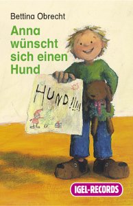 Anna wünscht sich einen Hund. 1 Hörkassette. Non-fiction