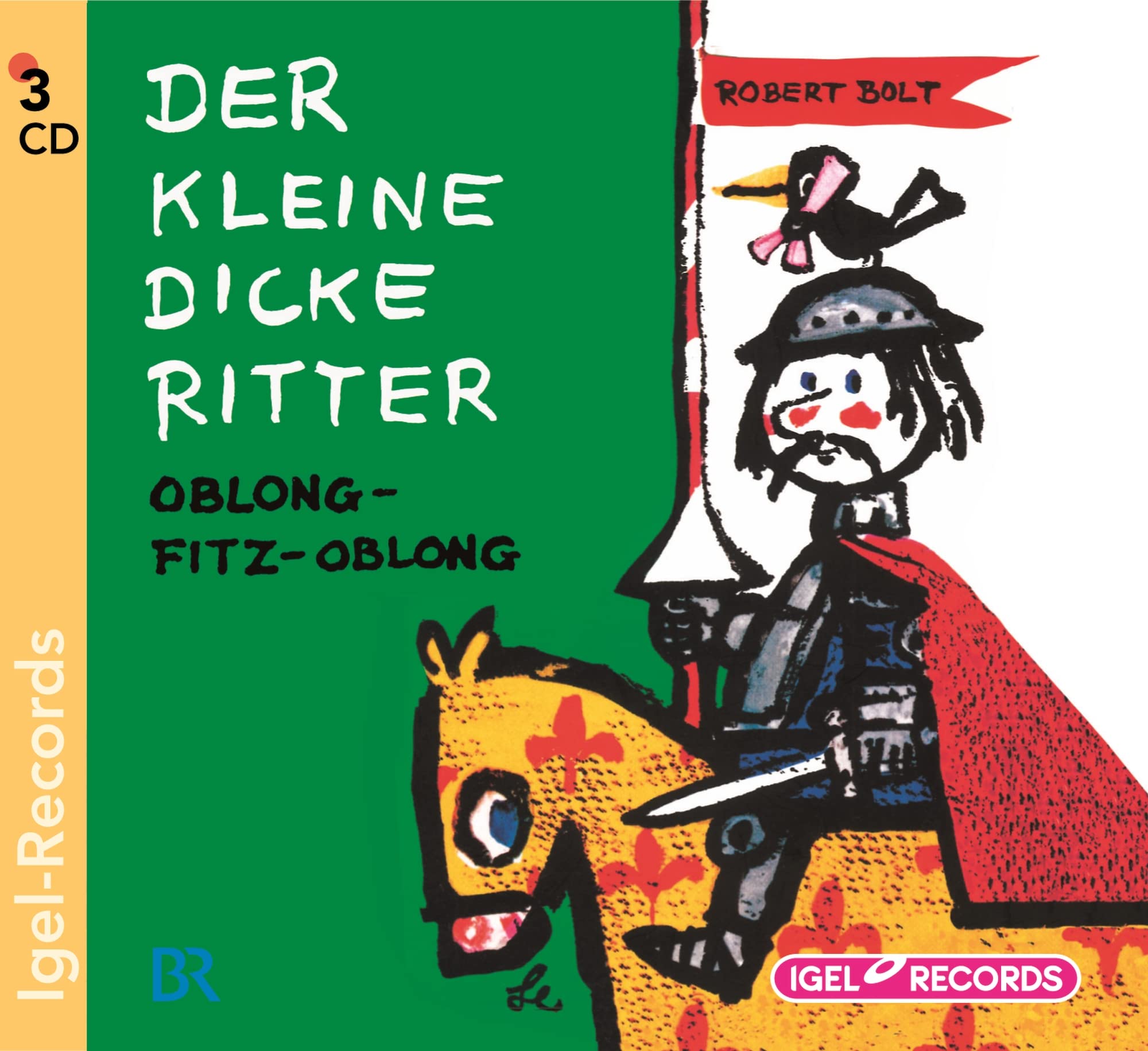 Der kleine dicke Ritter: Oblong-Fitz-Oblong Novels & Short Stories