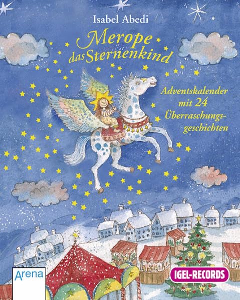 Merope, das Sternenkind: Adventskalender mit 24 Überraschungsgeschichten Children's books