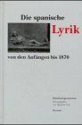 Die spanische Lyrik von den Anfängen bis 1870: Einzelinterpretationen Contemporary literature