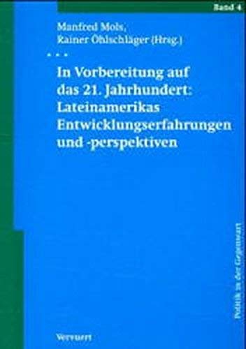In Vorbereitung aus das 21. Jahrhundert: Lateinamerikas Entwicklungserfahrungen und -perspektiven (Politik in der Gegenwart) Law
