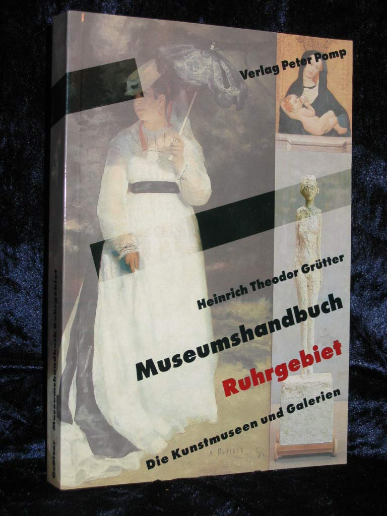 Museumshandbuch Ruhrgebiet. Die Kunstmuseen und Galerien book