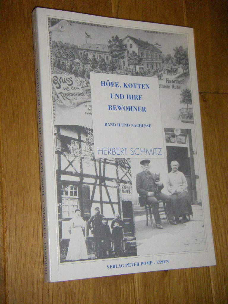 Höfe, Kotten und ihre Anwohner. Band II und Nachlese Architecture