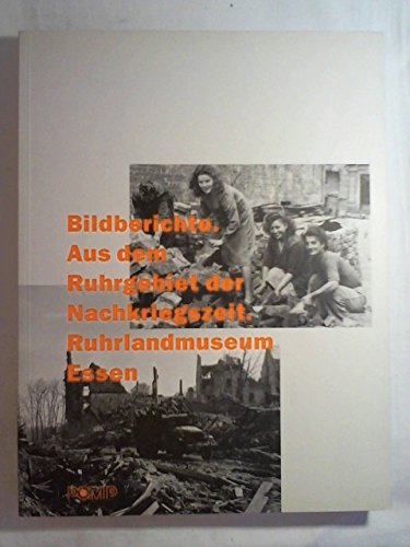 Bildberichte: Aus dem Ruhrgebiet der Nachkriegszeit Film, Art & Culture
