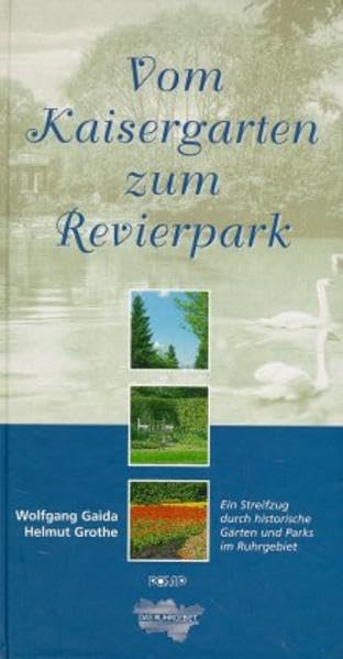 Vom Kaisergarten zum Revierpark: Ein Streifzug durch historische Gärten und Parks im Ruhrgebiet Architecture