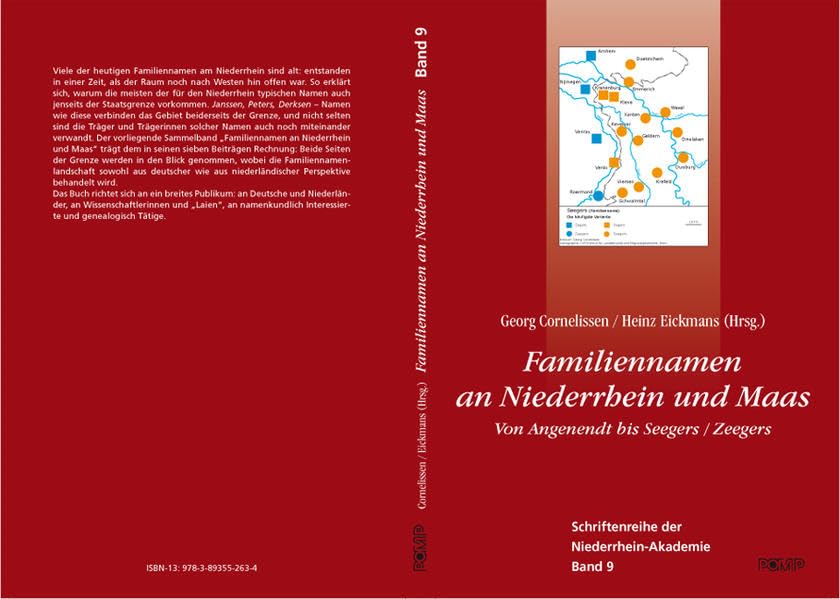 Familiennamen an Niederrhein und Maas, Band 9: Von Angenendt bis Seegers / Zeegers Schriftenreihe der Niederrhein-Akademie Leisure, Home & Garden
