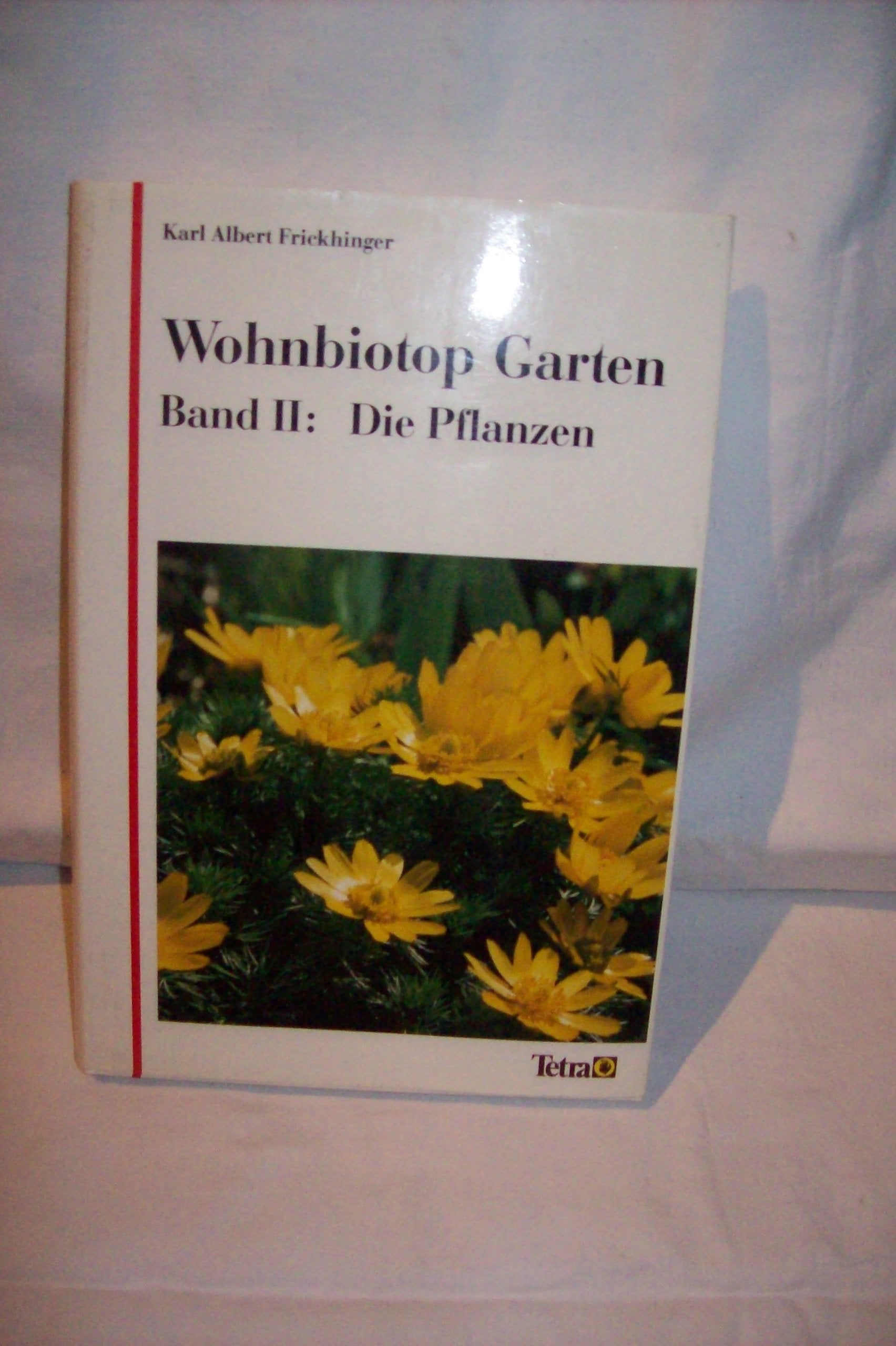 Wohnbiotop Garten, Bd.2, Die Pflanzen Leisure, Home & Garden
