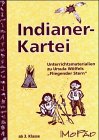 Indianerkartei: Unterrichtsmaterialien zu Ursula Wölfels "Fliegender Stern" (Edition MoPäd) Study Guides
