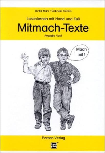 Lesenlernen mit Hand und Fuss - Mitmach-Texte. Ein mehrdimensionaler Leselehrgang im handlungsorientiertenStationsverlauf: Lesenlernen mit Hand und ... Ein mehrdimensionaler... / Ausgabe Nord Learning & Reference