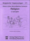 Religion, 2. Schuljahr (Bergedorfer Kopiervorlagen) Books