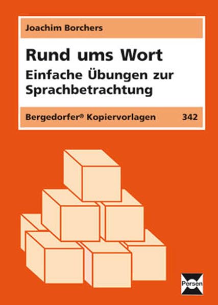Rund ums Wort: Einfache Übungen zur Sprachbetrachtung (3. bis 6. Klasse) Learning & Reference