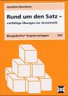 Rund um den Satz: Vielfältige Übungen zur Grammatik ab 5. Schuljahr (Bergedorfer Kopiervorlagen) Study Guides