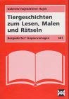 Lustige Tiergeschichten zum Lesen und Rätseln ab 2. Schuljahr (Bergedorfer Kopiervorlagen) Books