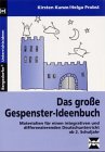 Das grosse Gespenster-Ideenbuch: Materialien für einen integrativen und differenzierenden Deutschunterricht ab 2. Schuljahr (Bergedorfer Unterrichtsideen) Education & Training