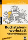 Buchstabenwerkstatt, Ergänzungsband (Bergedorfer Unterrichtsideen) Learning & Reference