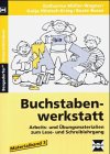 Buchstabenwerkstatt. Materialband. Tl. 3 Bergedorfer Unterrichtsideen Education & Training