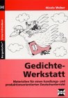 Gedichte-Werkstatt: Materialien für einen handlungs- und produktionsorientierten Deutschunterricht (Bergedorfer Unterrichtsideen) Education & Training