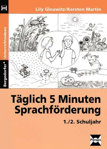 Täglich 5 Minuten Sprachförderung: 1./2. Schuljahr (Bergedorfer Unterrichtsideen) Study Guides