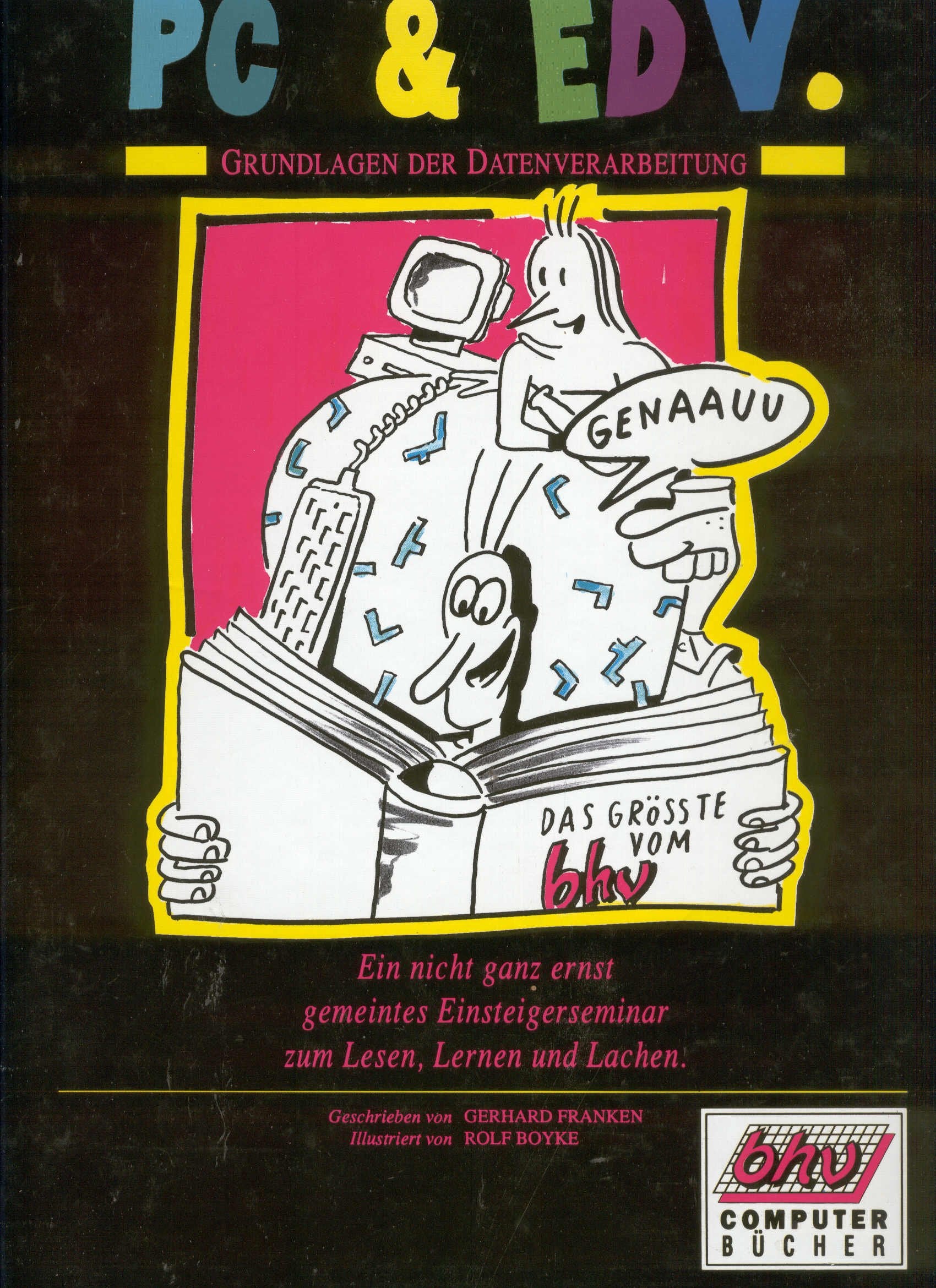 Das riesige Buch zu PC und EDV. Grundlagen der Datenverarbeitung Books