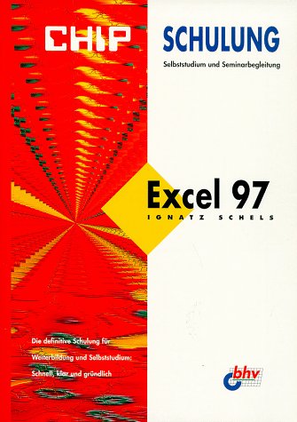 CHIP Schulung, Excel 97 Books