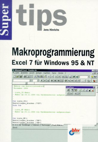Makroprogammierung mit Excel 7 für Windows 95 und NT Books
