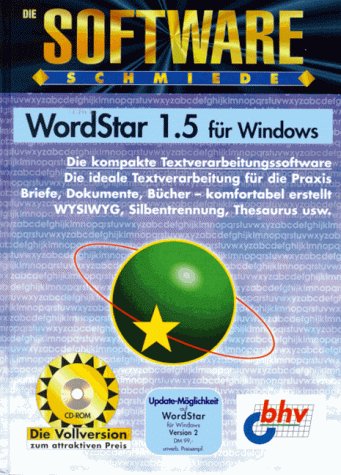 WordStar 1.5 für Windows. CD- ROM und Benutzerhandbuch. Die kompakte Textverarbeitungssoftware Computer Science