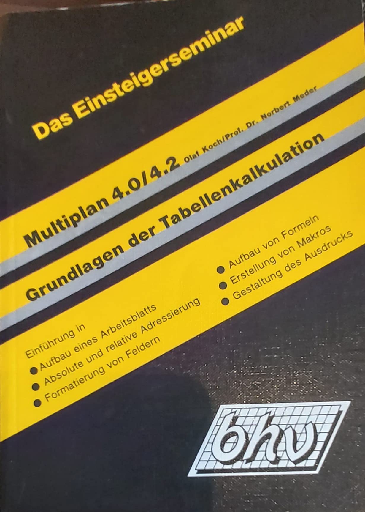 Einsteigerseminar MULTIPLAN 4.0/4.2 Books