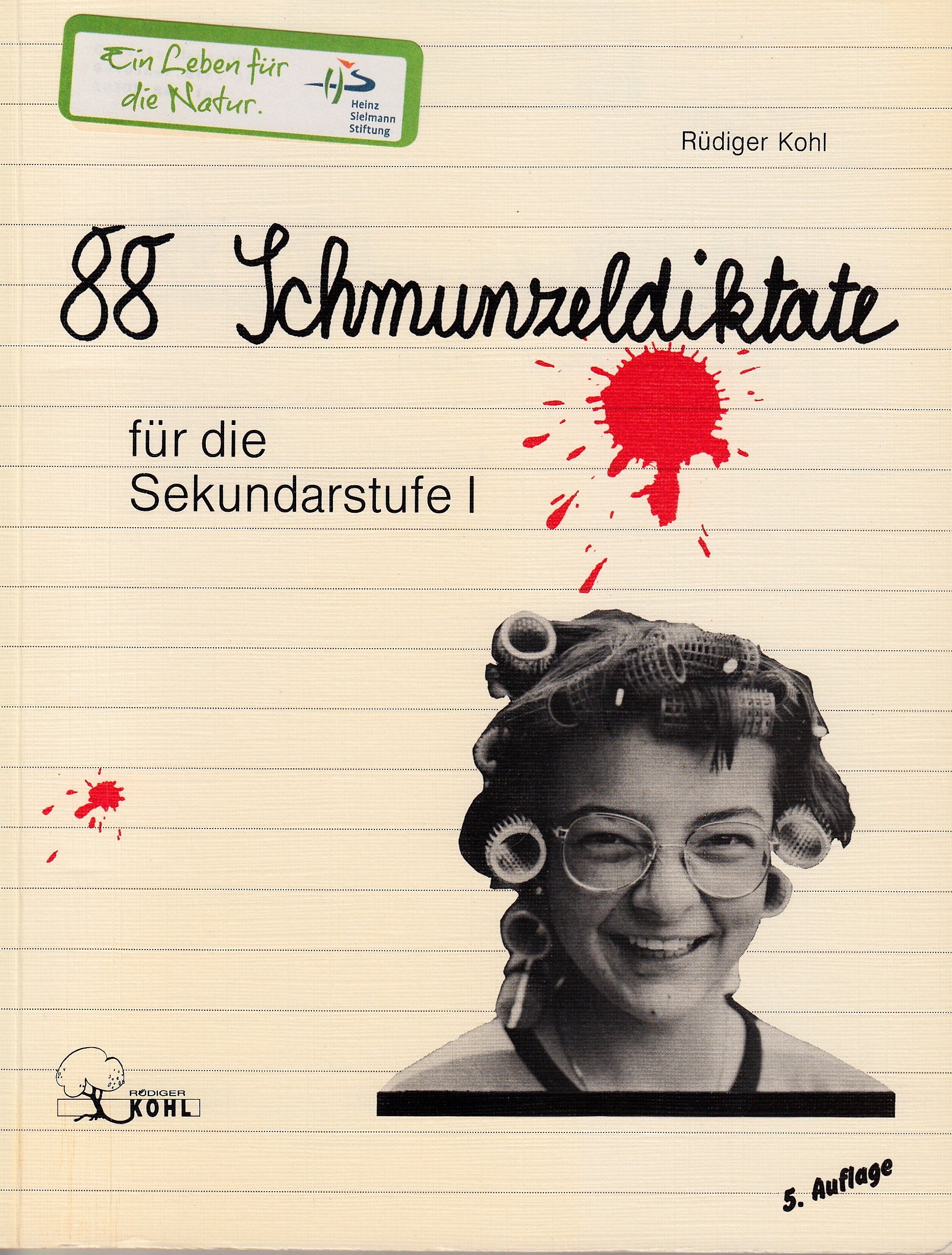 88 Schmunzeldiktate für die Sekundarstufe I - Übungsheft... Book Books